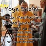 Yoga Social: Yoga, Meditation & Guided Meditation Social Hour